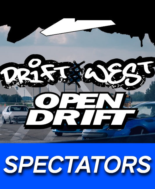Driftwest One - Spectators